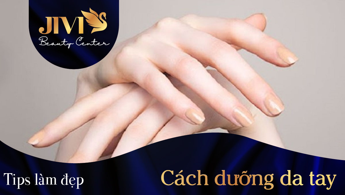 Cách dưỡng da tay