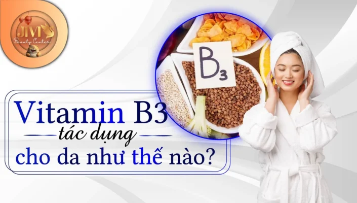 vitamin b3 tác dụng gì cho da
