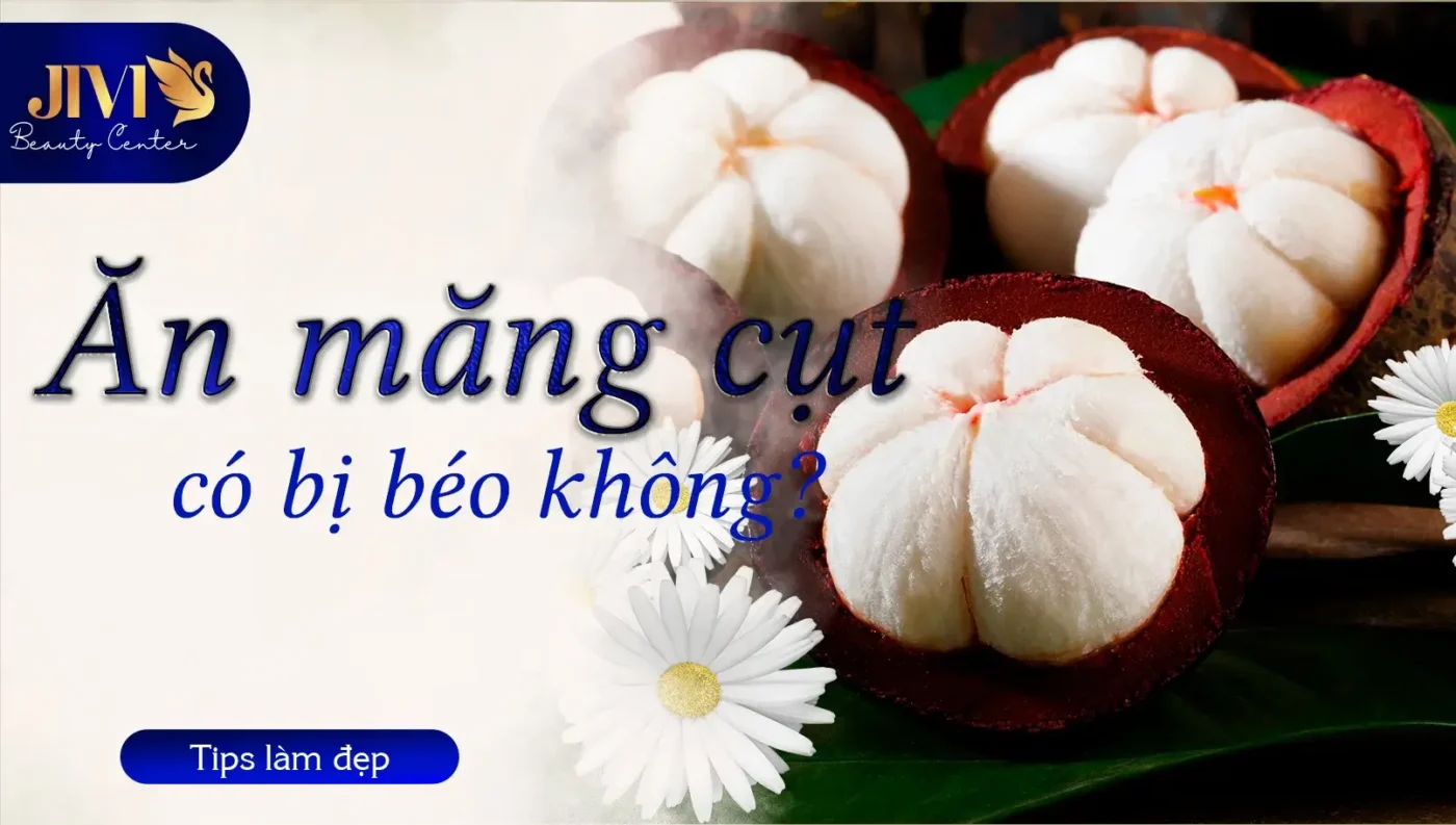 ăn măng cụt có béo không