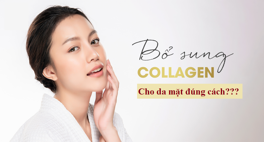 Bí quyết bổ sung collagen cho da mặt