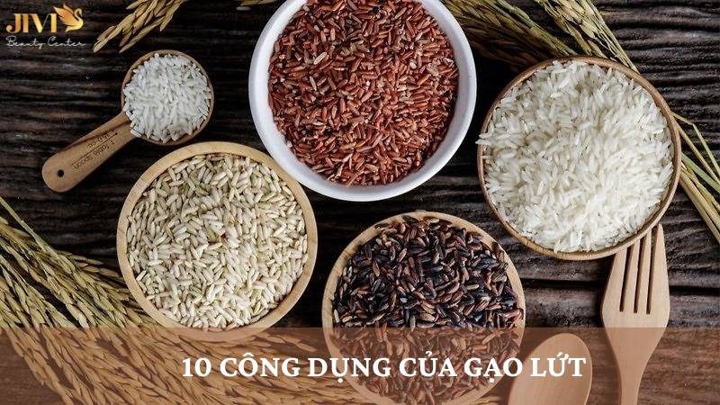 công dụng của gạo lứt