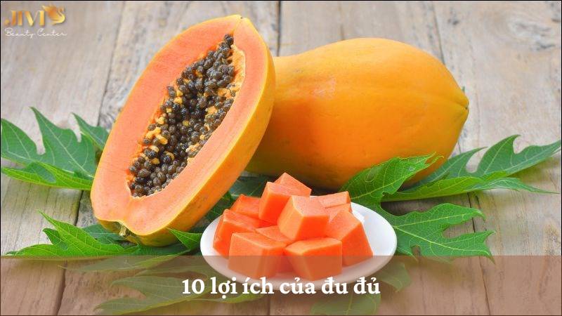 lợi ích của đu đủ