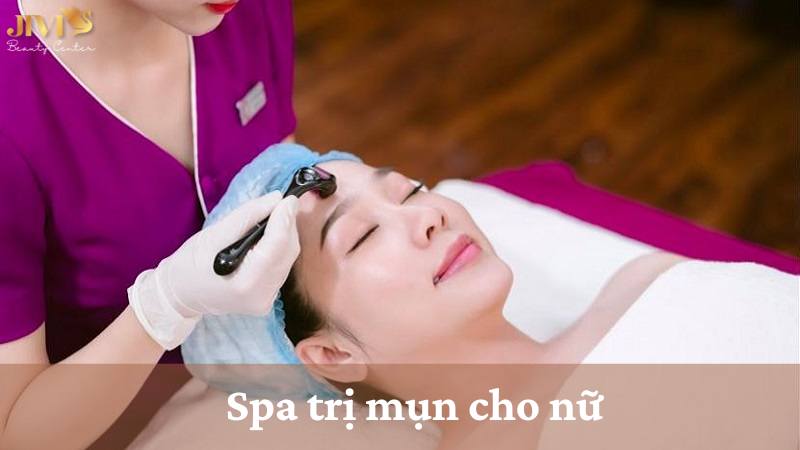 Spa trị mụn cho nữ