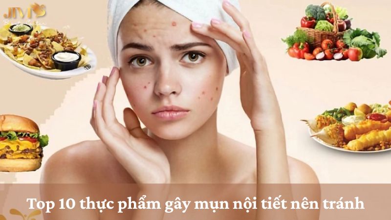 thực phẩm gây mụn nội tiết