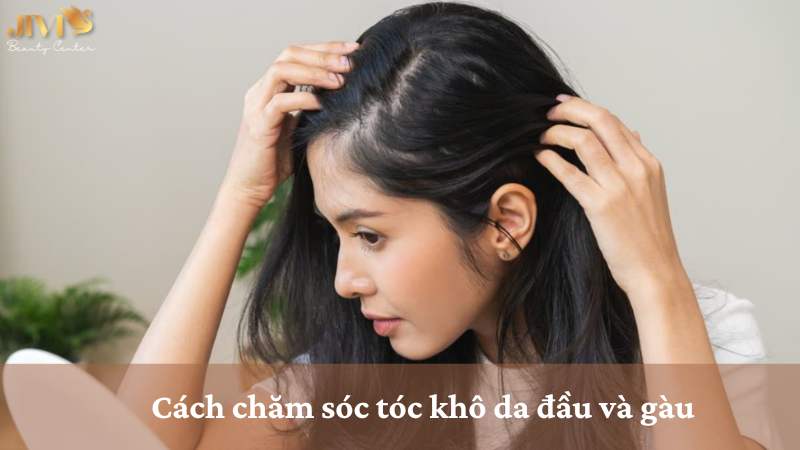 Khô da đầu và gàu