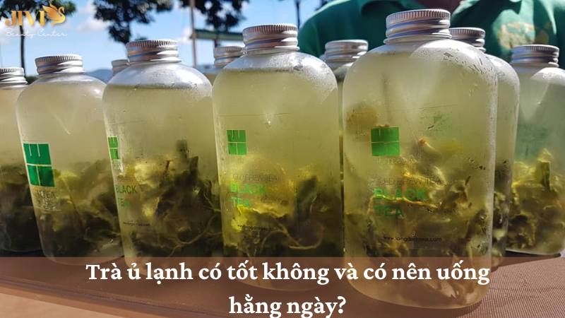 trà ủ lạnh