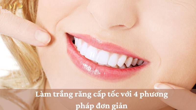 Làm trắng răng cấp tốc